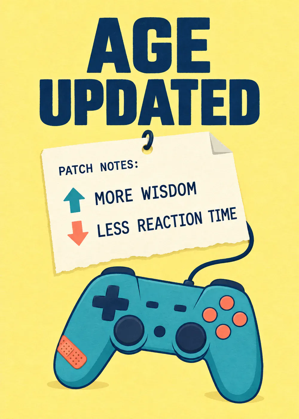 Age Updated: Patch Notes - gaming birthday card by Gamerly