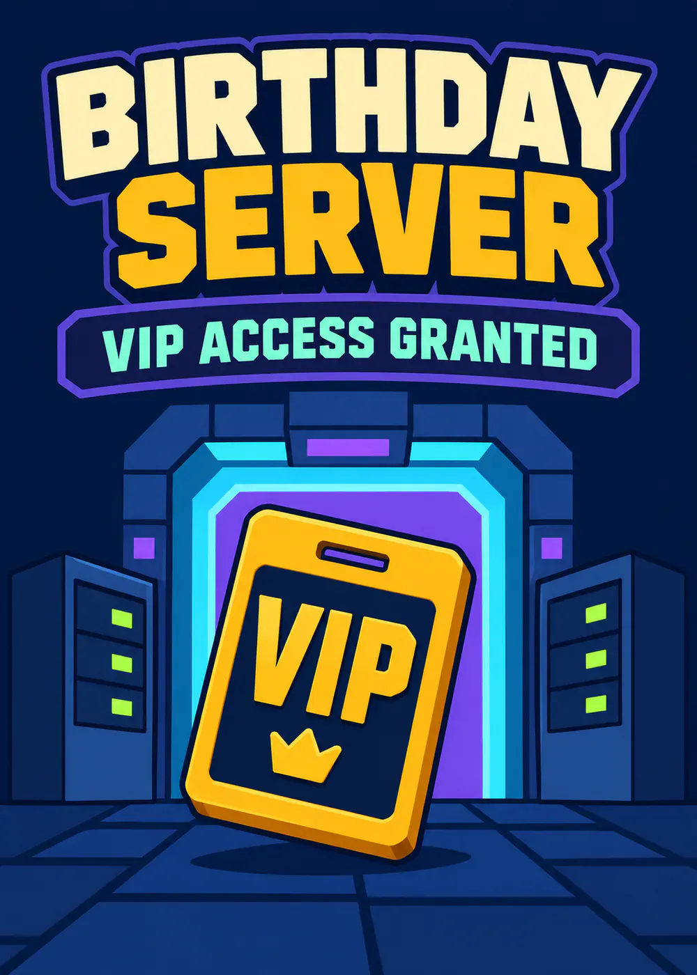 Birthday Server: VIP Access - gaming birthday card by Gamerly