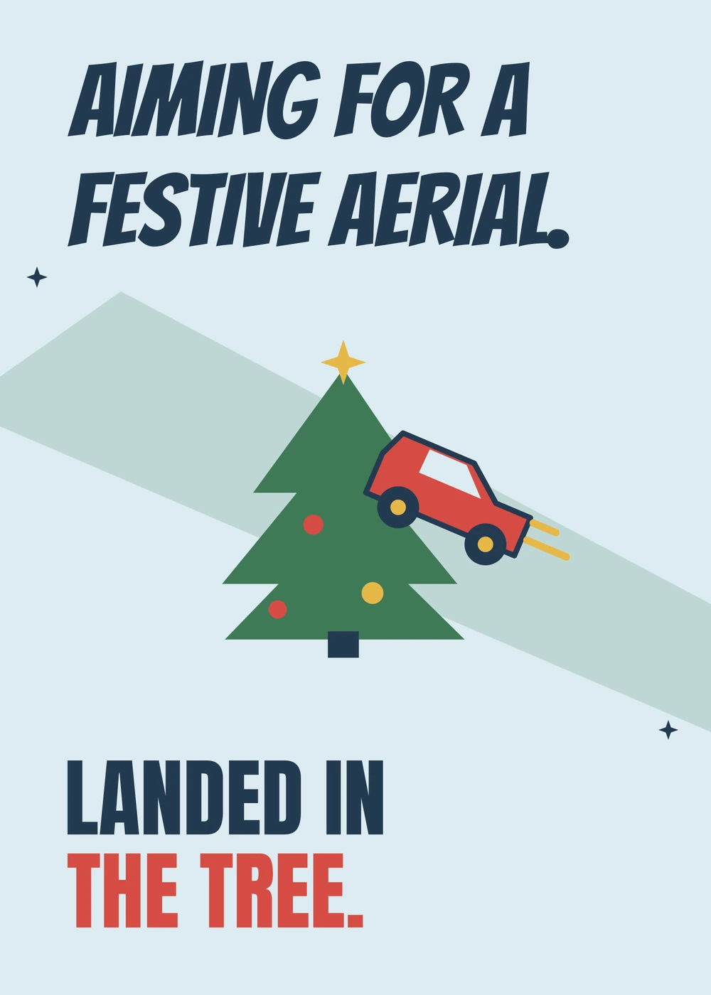 Christmas Aerial Fail - gaming Christmas card by Gamerly