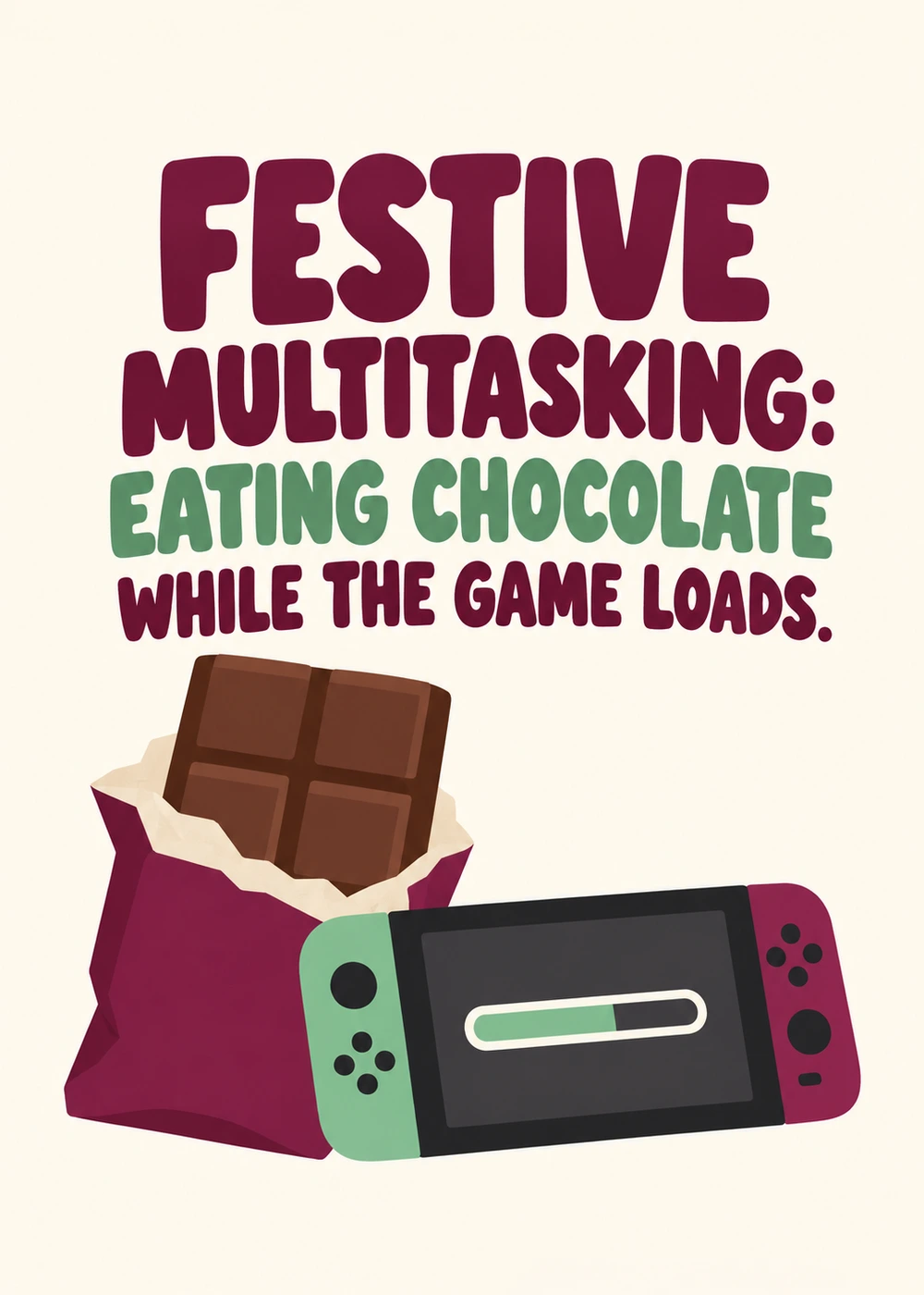 Festive Loading Multitasking - gaming Christmas card by Gamerly