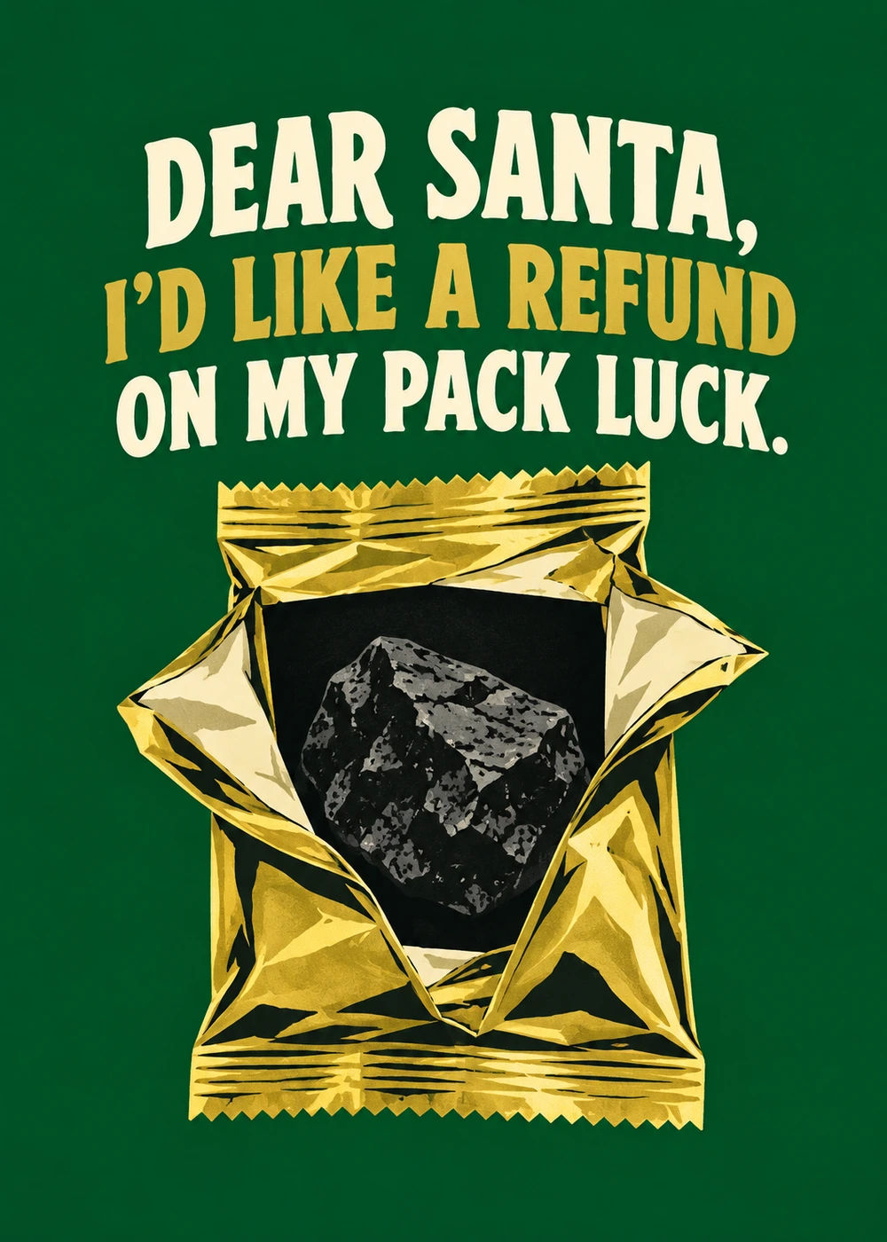 Refund My Pack Luck - gaming Christmas card by Gamerly