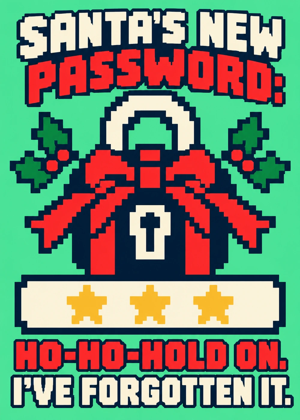 Santa Forgot the Password - gaming Christmas card by Gamerly