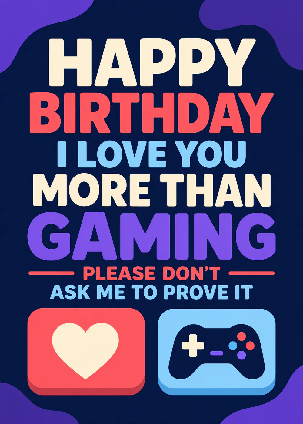 More Than Gaming - gaming birthday card by Gamerly