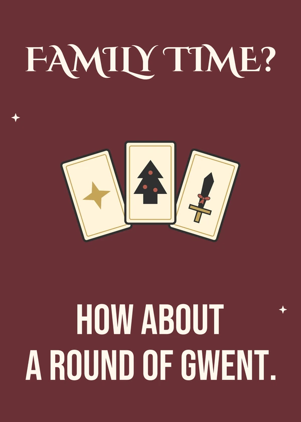 A Christmas Round of Gwent - gaming Christmas card by Gamerly
