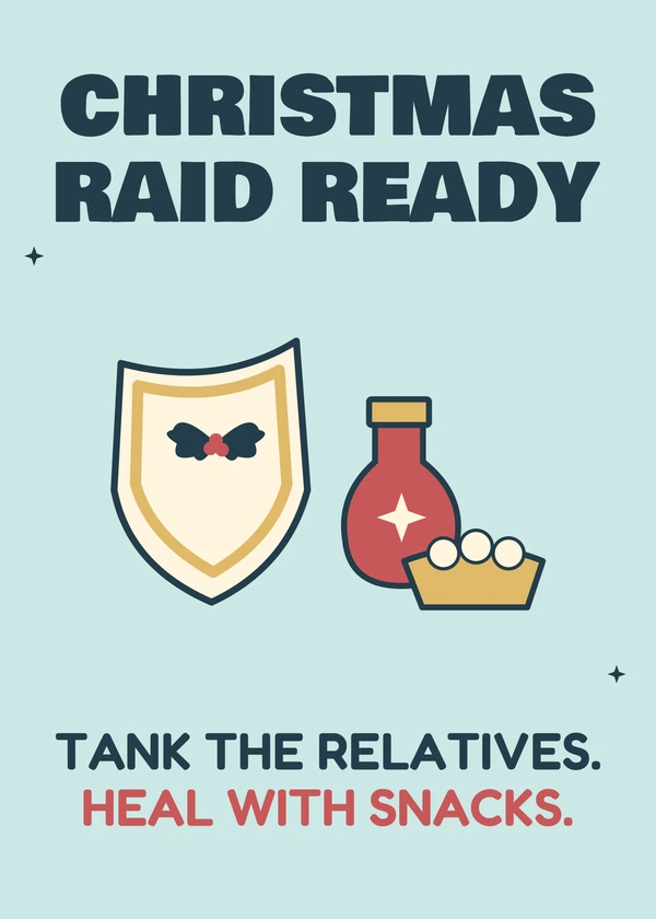 Christmas Raid Ready - gaming Christmas card by Gamerly