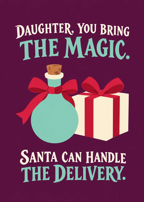 Daughter Brings the Magic - gaming Christmas card by Gamerly
