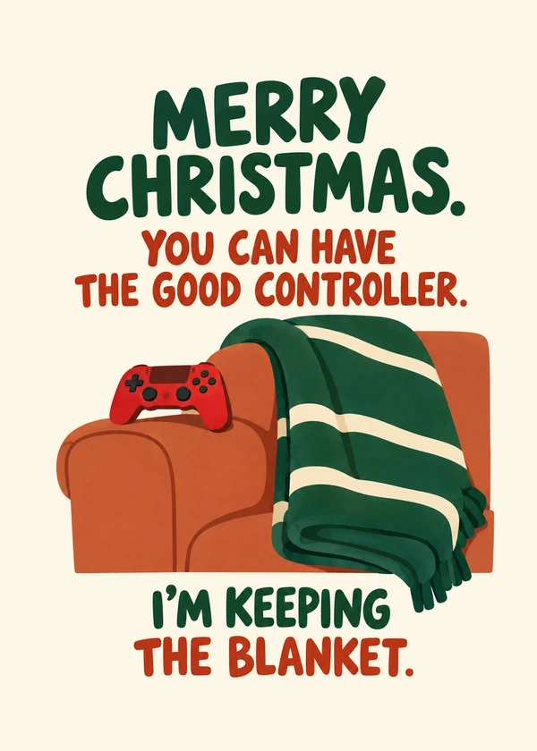 Good Controller My Blanket - gaming Christmas card by Gamerly