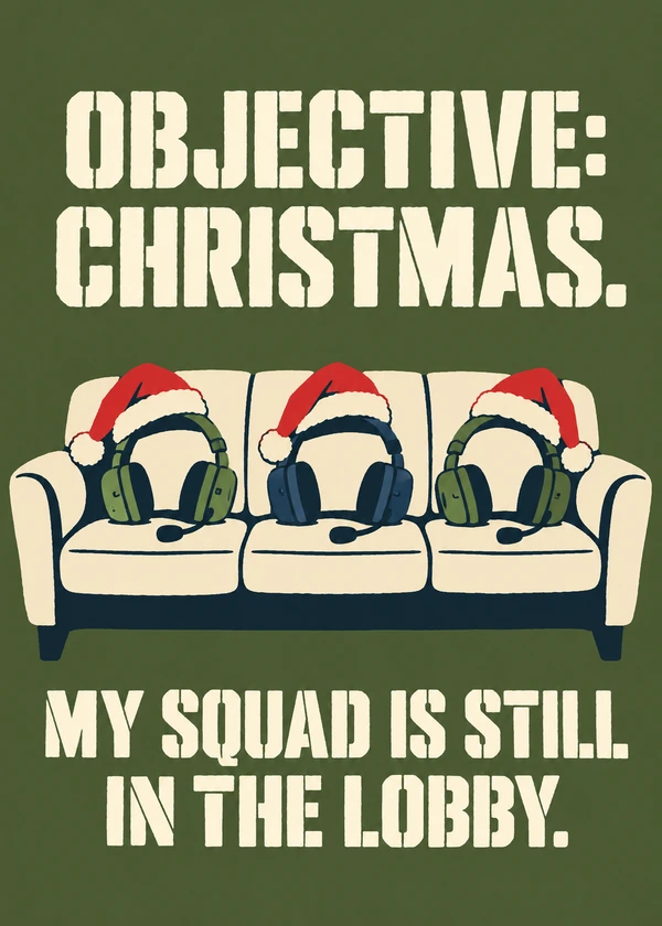 Squad Still in the Lobby - gaming Christmas card by Gamerly