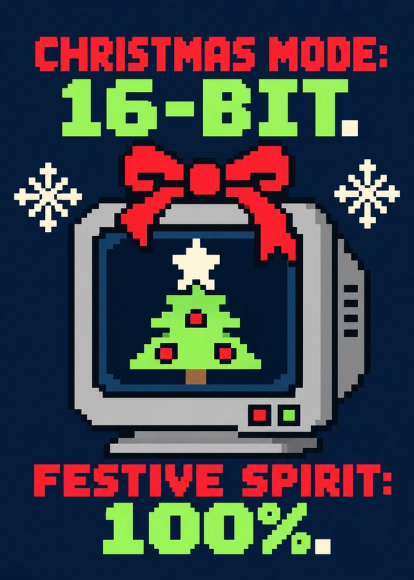 16-Bit Christmas Spirit - gaming Christmas card by Gamerly