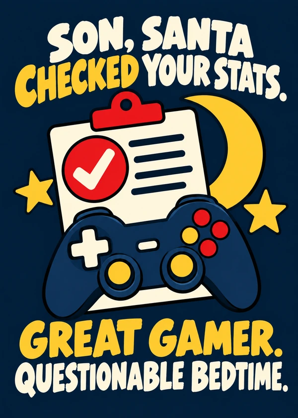 Santa Checked Your Stats Christmas Card for Son - gaming Christmas card by Gamerly