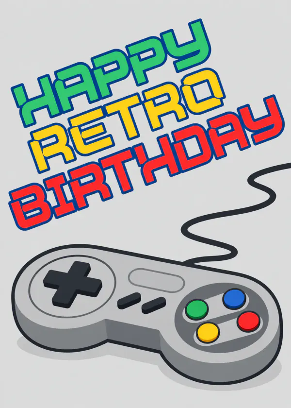 Happy Retro Birthday - gaming birthday card by Gamerly