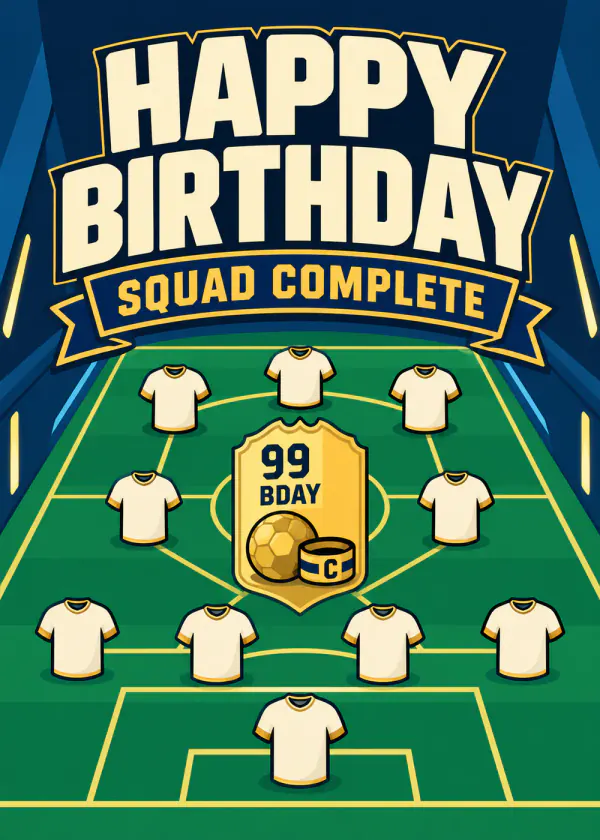 Birthday Squad Complete - gaming birthday card by Gamerly
